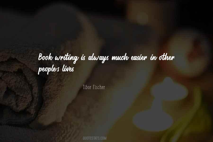 Tibor Fischer Quotes #1512826