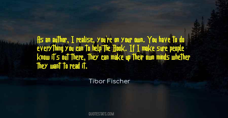 Tibor Fischer Quotes #1624545