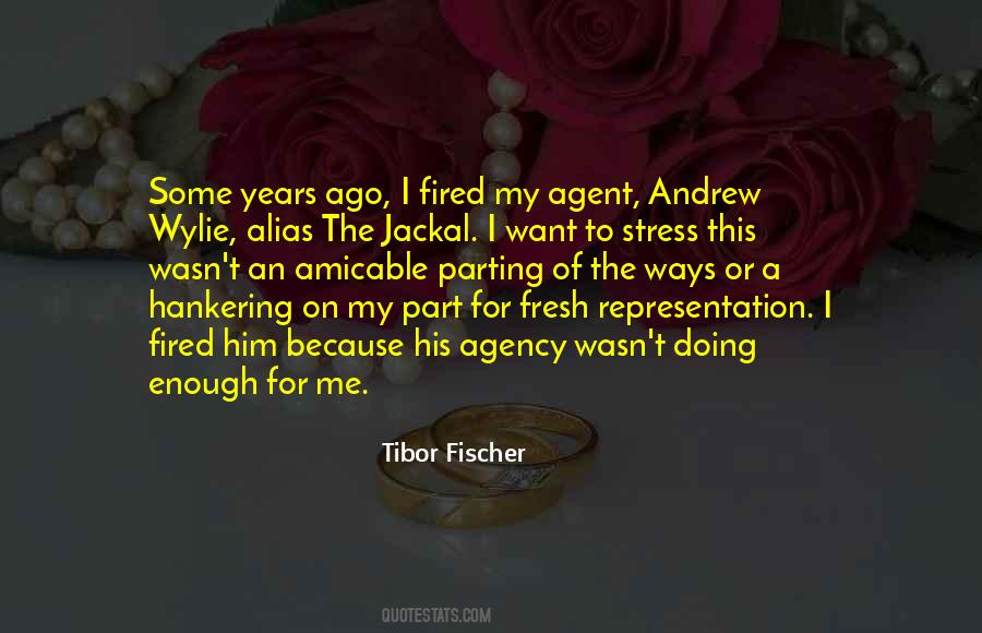 Tibor Fischer Quotes #1773993