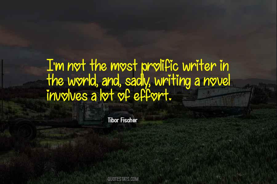 Tibor Fischer Quotes #280389