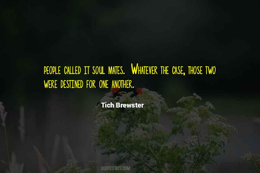 Tich Brewster Quotes #698905