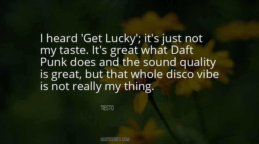 Tiesto Quotes #1376135