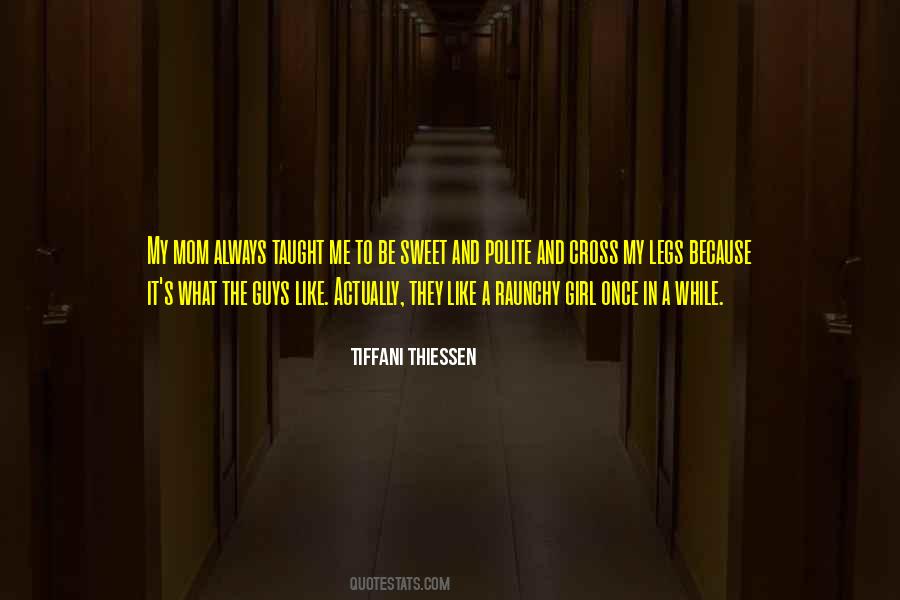 Tiffani Thiessen Quotes #852269