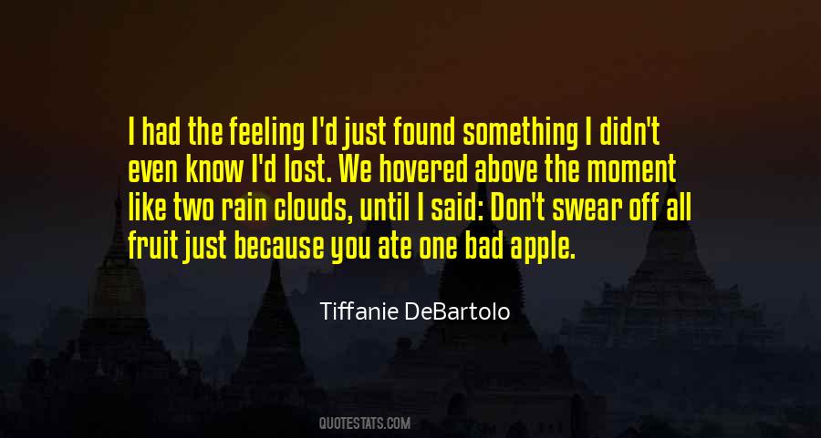 Tiffanie DeBartolo Quotes #107888
