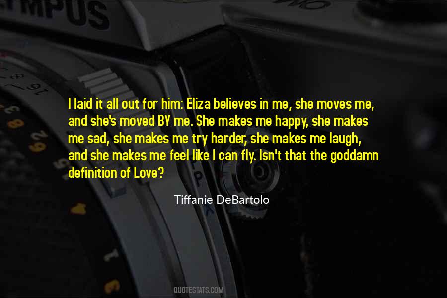 Tiffanie DeBartolo Quotes #1182104