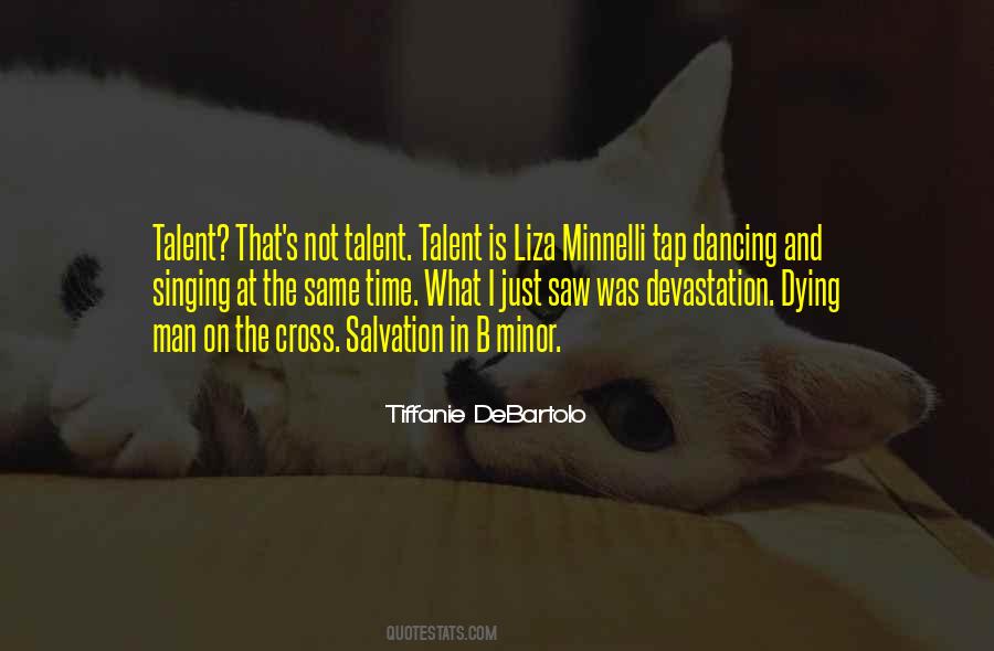 Tiffanie DeBartolo Quotes #906650