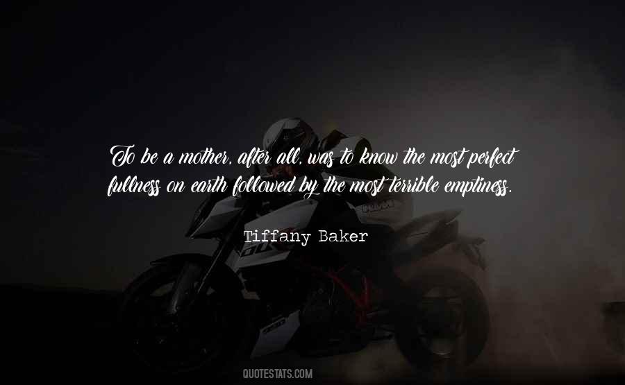 Tiffany Baker Quotes #7316
