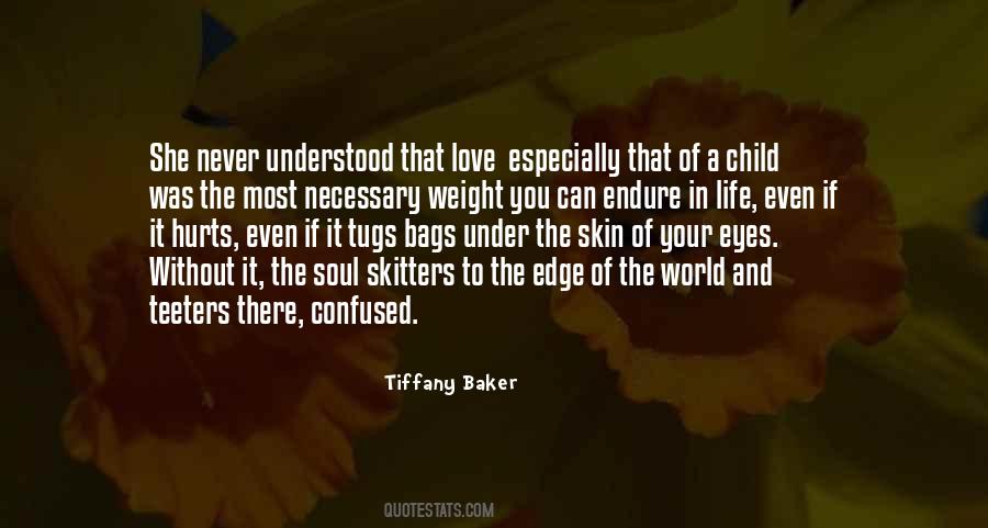 Tiffany Baker Quotes #948514