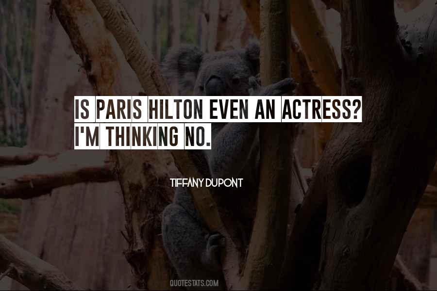 Tiffany Dupont Quotes #310672