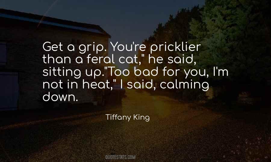 Tiffany King Quotes #936943