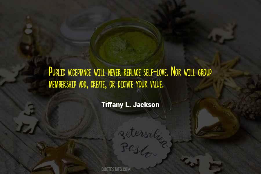 Tiffany L. Jackson Quotes #145887