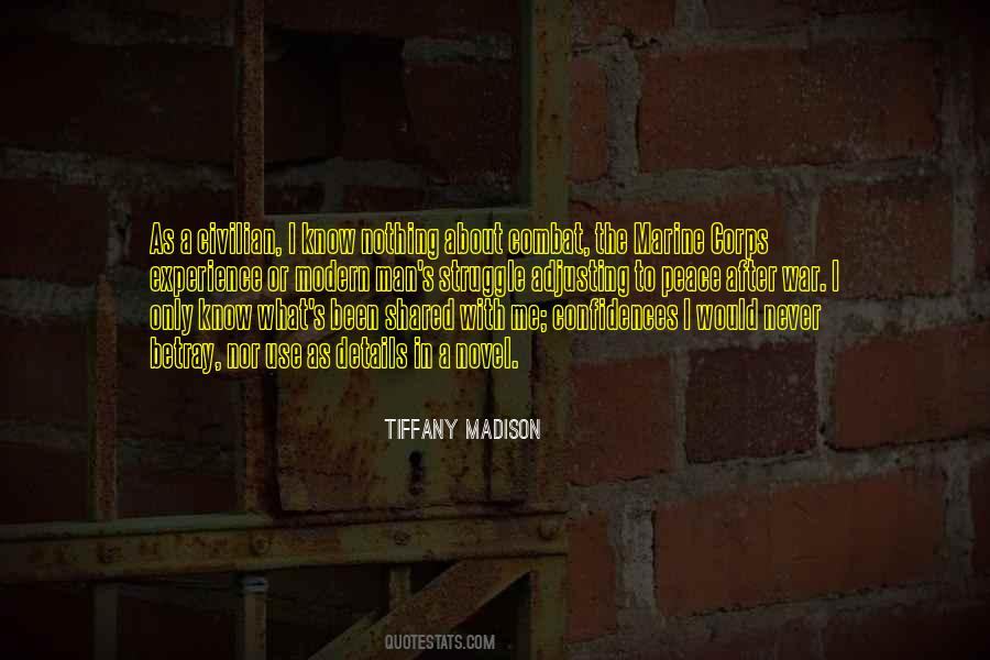 Tiffany Madison Quotes #434331