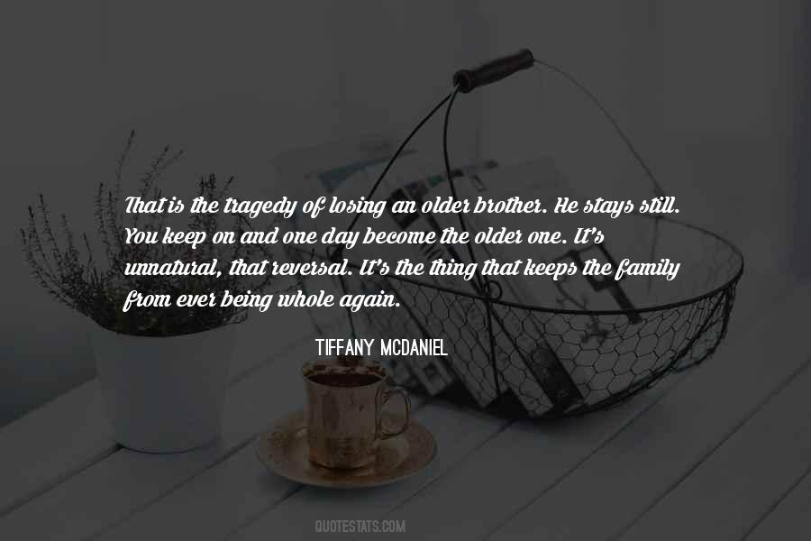 Tiffany McDaniel Quotes #1751629