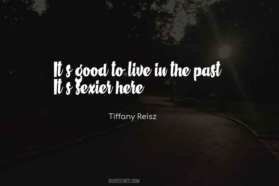 Tiffany Reisz Quotes #889938