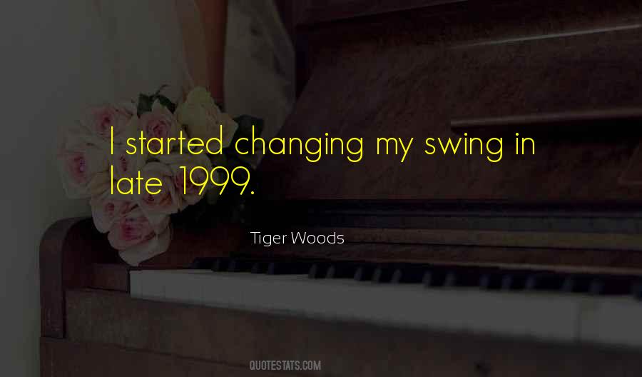 Tiger Woods Quotes #1639755