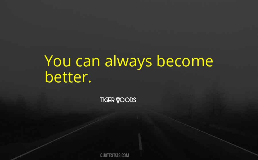 Tiger Woods Quotes #511517