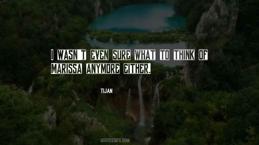 Tijan Quotes #152634