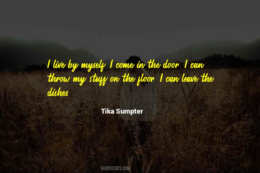 Tika Sumpter Quotes #1410840