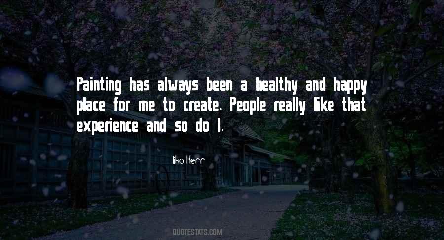 Tiko Kerr Quotes #1162180 Tiko Kerr Quotes #1162180