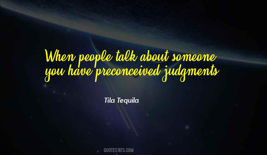 Tila Tequila Quotes #1434487