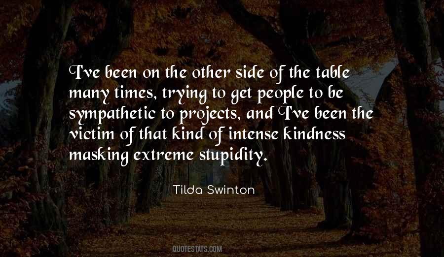 Tilda Swinton Quotes #398949