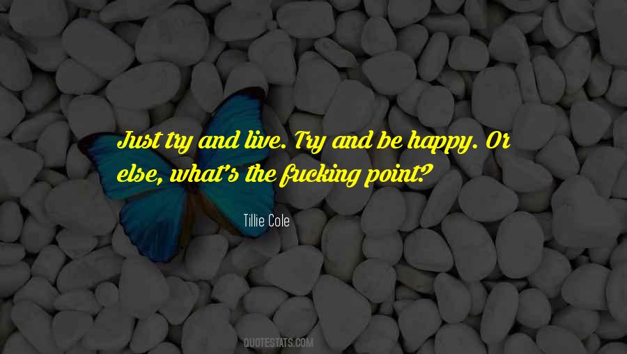 Tillie Cole Quotes #1835928