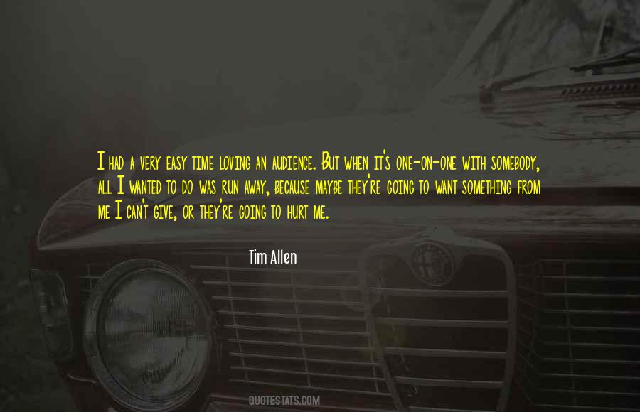 Tim Allen Quotes #1088424