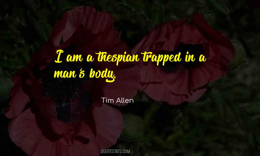 Tim Allen Quotes #1379574