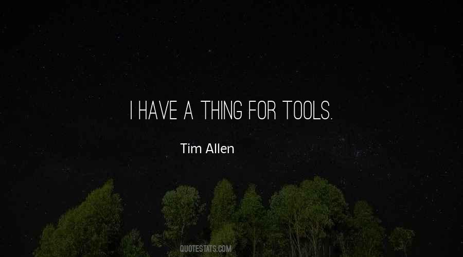 Tim Allen Quotes #1593135