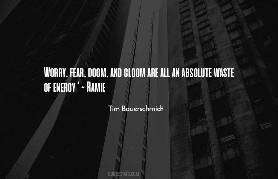 Tim Bauerschmidt Quotes #1271257