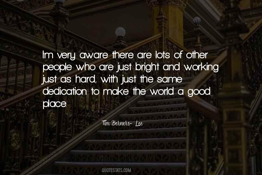 Tim Berners-Lee Quotes #1388169