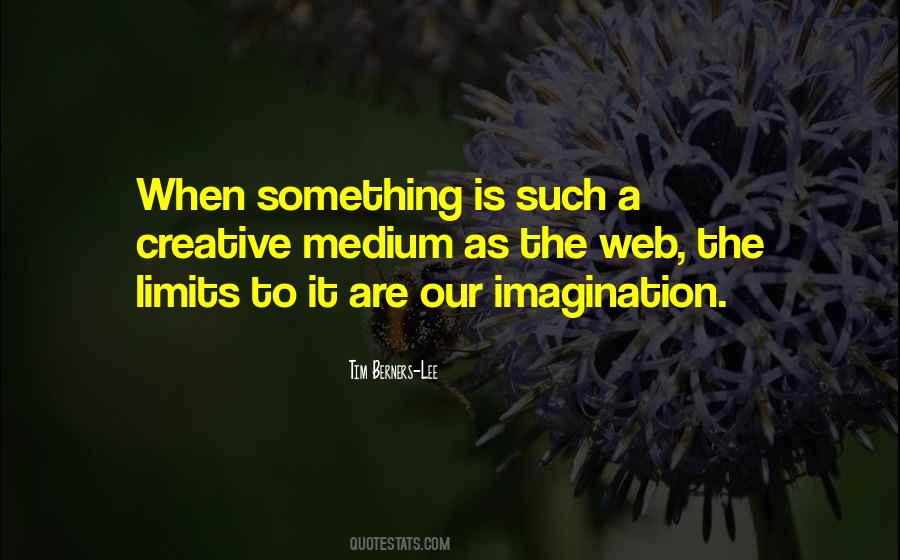 Tim Berners-Lee Quotes #1557072