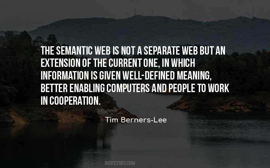 Tim Berners-Lee Quotes #1589505