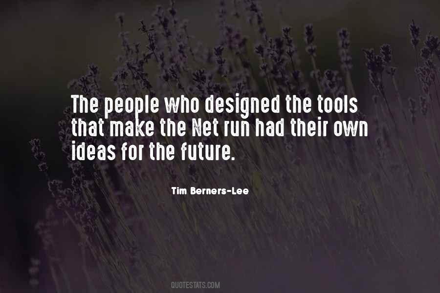 Tim Berners-Lee Quotes #393809
