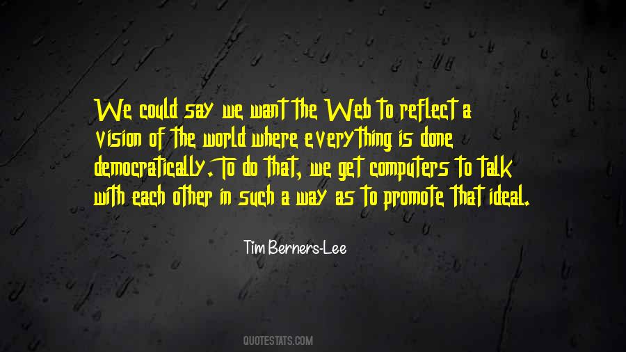 Tim Berners-Lee Quotes #48372