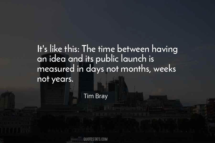 Tim Bray Quotes #1212325