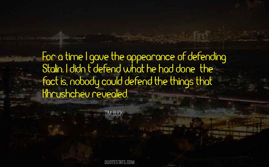 Tim Buck Quotes #563395