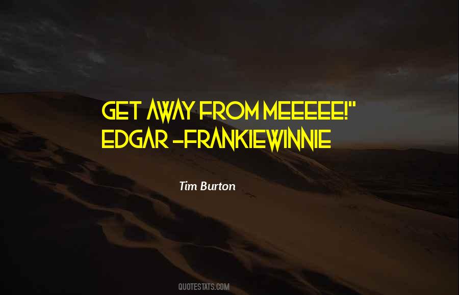Tim Burton Quotes #1407075