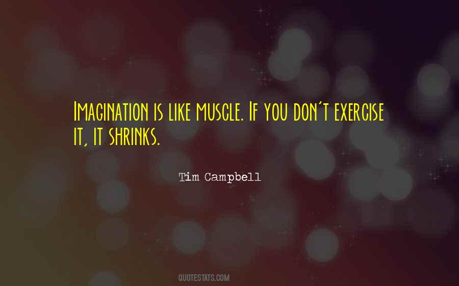 Tim Campbell Quotes #1272704