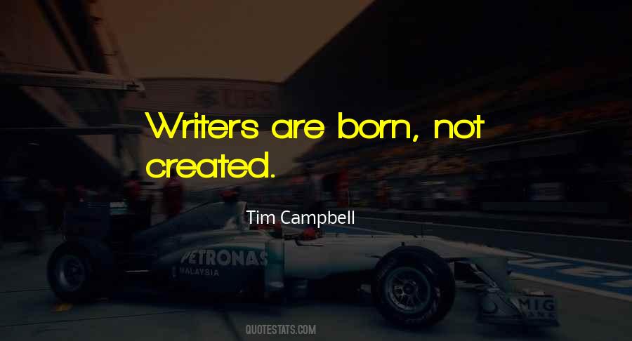 Tim Campbell Quotes #609550