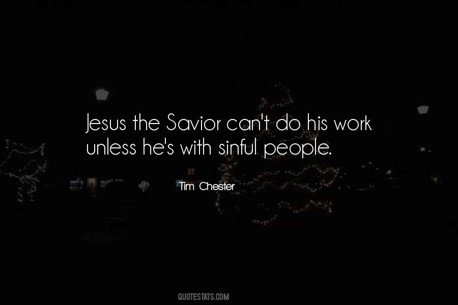 Tim Chester Quotes #1559373
