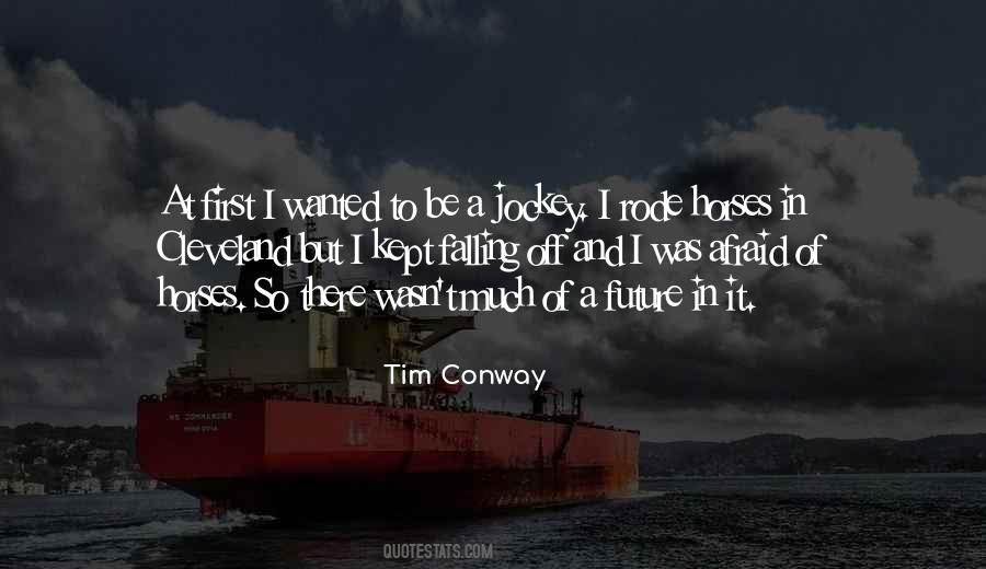 Tim Conway Quotes #1284117