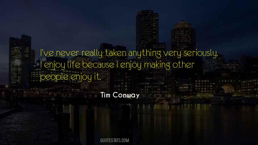 Tim Conway Quotes #1465148