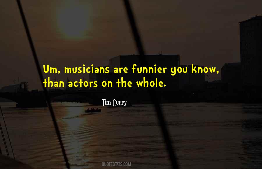 Tim Curry Quotes #1167028