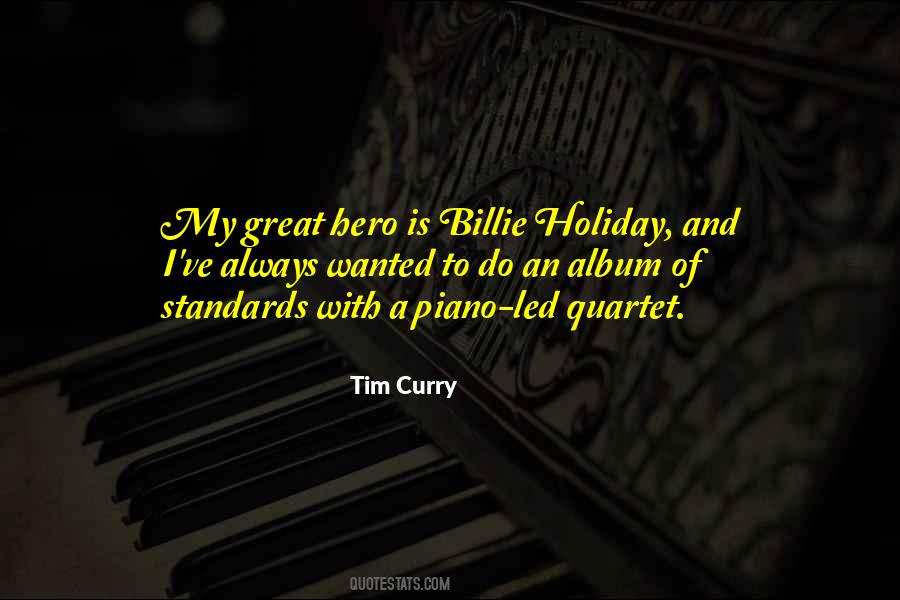 Tim Curry Quotes #1505926