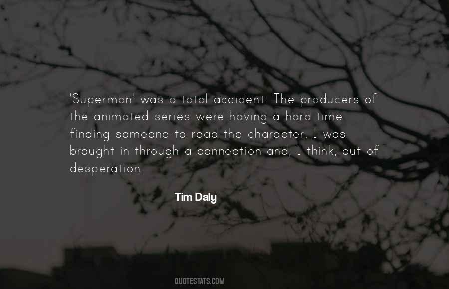 Tim Daly Quotes #1250680