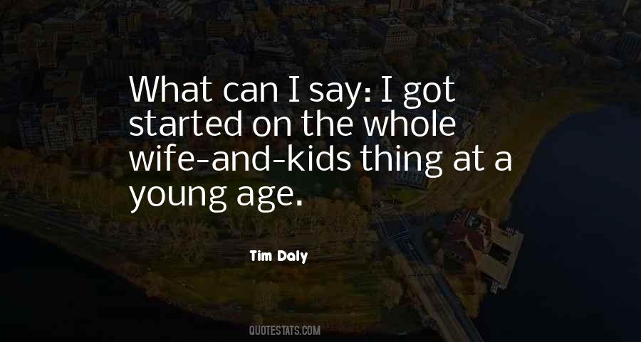 Tim Daly Quotes #599800
