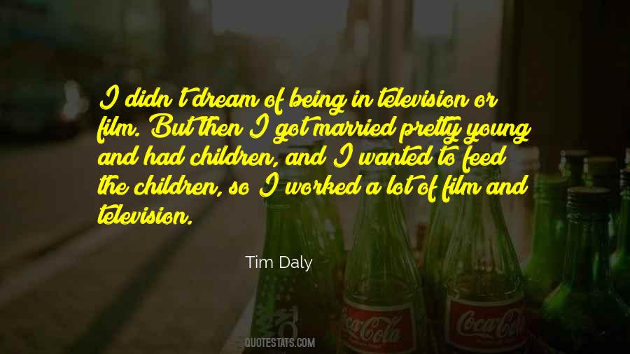 Tim Daly Quotes #839569