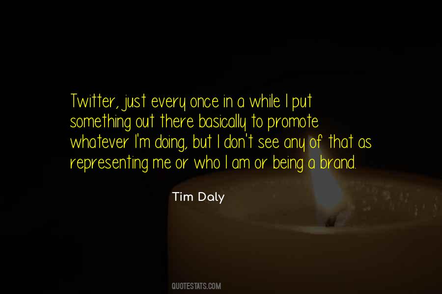 Tim Daly Quotes #849535