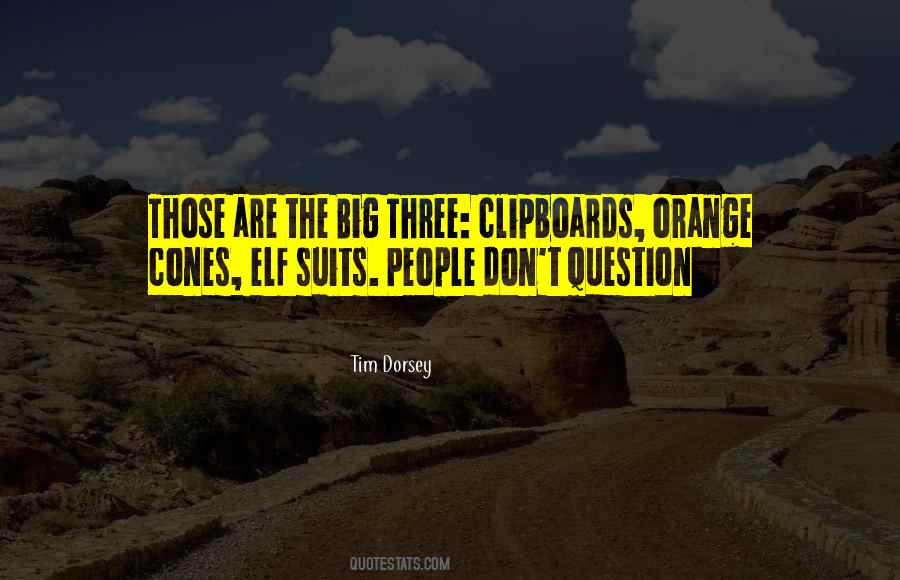 Tim Dorsey Quotes #1457804